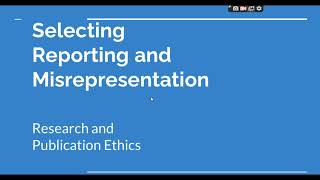 Selective Reporting and Misrepresentation of data Research and Publication ethics Phd coursework [upl. by Nogaem]